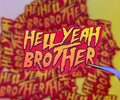 Hell Yeah Brother - matte vinyl sticker